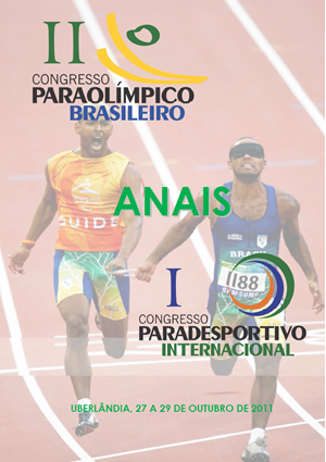 Anais do II Congresso Paralímpico Brasileiro e I Congresso Paradesportivo Internacional