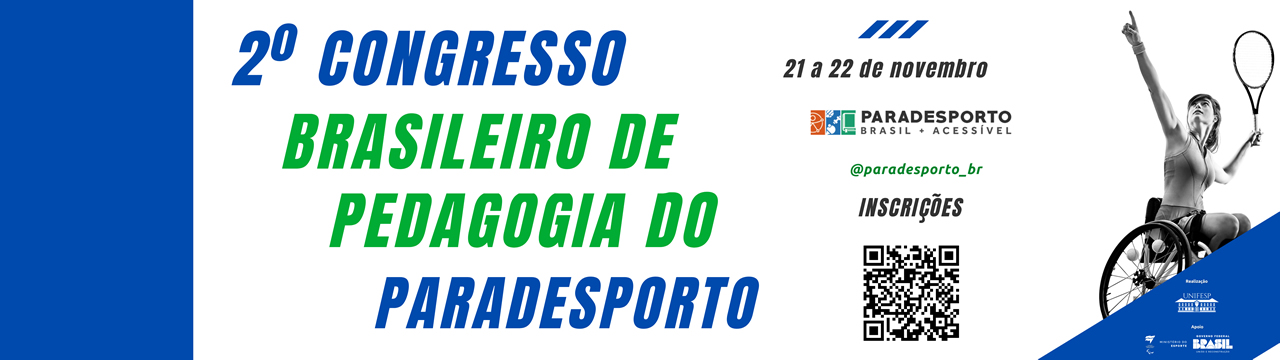 Segundo Congresso Brasileiro de Pedagogia do Paradesporto